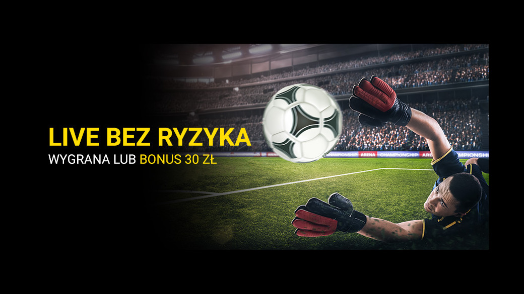 30 złotych bonusu na zakłady live w Fortunie. Bez ryzyka! 30 złotych bonusu na zakłady live w Fortunie. Bez ryzyka!