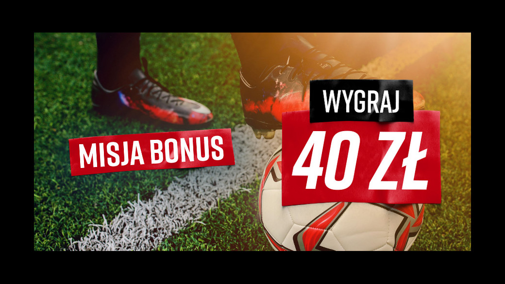 Misja Bonus ponownie dostępna. Jaka suma czeka na nas firmie Betclic? Misja Bonus ponownie dostępna. Jaka suma czeka na nas firmie Betclic?